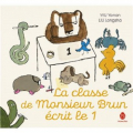 Couverture La classe de Monsieur Brun écrit le 1 Editions Hongfei culture 2024