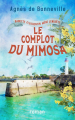 Couverture Babette Fleurentin mène l'enquête, tome 2 : Le complot du mimosa Editions Autoédité 2024