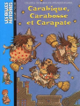 Couverture Carabique, Carabosse et Carapate Editions Bayard 2003