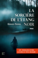 Couverture La sorcière de l'étang noir Editions Terres de l'Ouest 2024