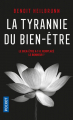 Couverture La tyrannie du bien-être  Editions Pocket 2020