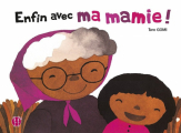 Couverture Enfin avec ma mamie ! Editions Nobi nobi ! 2018