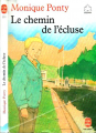 Couverture Le chemin de l'écluse Editions Le Livre de Poche (Jeunesse) 1991