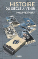 Couverture Histoire du siècle à venir Editions Autoédité 2022