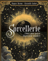 Couverture Sorcellerie : Objets pour guérir, Objets pour maudire Editions de Borée 2024