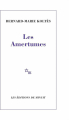 Couverture Les amertumes Editions de Minuit 1998