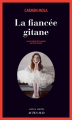 Couverture Elena Blanco, tome 1 : La fiancée gitane Editions Actes Sud (Actes noirs) 2019