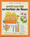 Couverture Petit Tom fait un herbier de fleurs Editions Casterman (Cadet) 1993