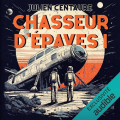 Couverture Chasseur d'épaves, tome 1 Editions Audible studios 2023