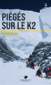 Couverture Piégés sur le K2 Editions du Mont-Blanc 2024
