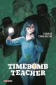 Couverture Timebomb Teacher, tome 3 Editions Panini 2023