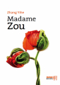 Couverture Madame Zou Editions Ming Books 2015