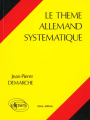 Couverture le thème allemand Editions Ellipses 2008