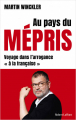 Couverture Au pays du mépris Editions Robert Laffont 2024