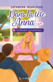 Couverture Dans la tête d'Anna.com, tome 4 : Dommages collatéraux Editions de la Bagnole 2024