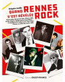 Couverture Quand Rennes s\'est révélée rock Editions Ouest-France 2018