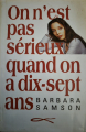 Couverture On n'est pas sérieux quand on a 17 ans / On n'est pas sérieux quand on a dix-sept ans Editions France Loisirs 1996