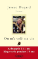 Couverture Une vie volée / On m'a volé ma vie Editions Michel Lafon 2013