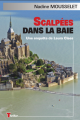 Couverture Scalpées dans la baie Editions Epona (Thriller) 2006