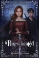 Couverture Disenchanted, book 1  Editions Autoédité 2020