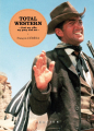 Couverture Total Western : Une chevauchée fantastique à travers un siècle de cinéma Editions Séguier 2024