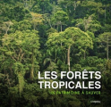 Couverture Les forêts tropicales : un patrimoine à sauver Editions de l'imprévu 2020