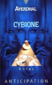Couverture Cybione, tome 1 Editions Fleuve (Noir - Anticipation) 1992