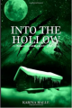 Couverture Experiment In Terror, book 6: Into the Hollow Editions Metal Blonde Books 2013