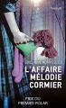 Couverture L\'affaire Mélodie Cormier Editions City (Poche) 2018