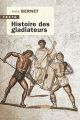 Couverture Histoire des gladiateurs Editions Tallandier (Texto) 2022