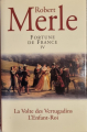 Couverture Fortune de France, double, tomes 07 et 08, La volte des vertugadins, L'Enfant-roi Editions France Loisirs 2003