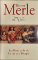 Couverture Fortune de France, double, tomes 09 et 10, Les roses de la vie, La lys et la pourpre Editions France Loisirs 2003