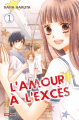 Couverture L'amour à l'excès, tome 01 Editions Panini (Manga - Shôjo) 2016