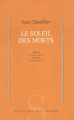 Couverture Le Soleil des morts Editions des Syrtes 2001