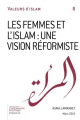Couverture Les Femmes et l'Islam : Une vision réformiste Editions Fondation Calouste Gulbenkian 2015