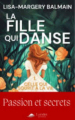 Couverture La fille qui danse, tome 1 : Celle qui sourit à la vie Editions Lorelei 2024