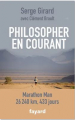 Couverture Philosopher en courant Editions Fayard (Documents) 2018