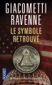 Couverture Le symbole retrouvé : Dan Brown et le mystère Maçonnique Editions Pocket 2009