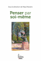 Couverture Penser par soi-même Editions Sciences humaines 2024