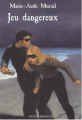Couverture Jeu dangereux Editions Bayard 2003