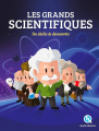 Couverture Les grands scientifiques : Des siècles de découvertes Editions Quelle histoire 2018