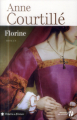Couverture Les dames de Clermont, tome 2 : Florine Editions Les Presses de la Cité 1994