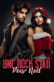 Couverture Une rock star pour Noël Editions Autoédité 2024