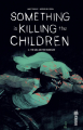 Couverture Something Is Killing The Children, book 6 Editions Urban Comics 2023