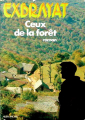 Couverture Ceux de la forêt Editions Albin Michel 1977