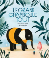 Couverture Le Grand Chamboule tout Editions Saltimbanque 2024