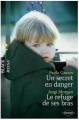 Couverture Un secret en danger, Le refuge de ses bras Editions Harlequin (HQ Young Adult) 2012