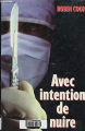 Couverture Avec intention de nuire Editions France Loisirs 1992