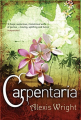 Couverture Carpentaria Editions Constable 2006