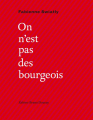 Couverture On n'est pas des bourgeois Editions Bruno Doucey 2024